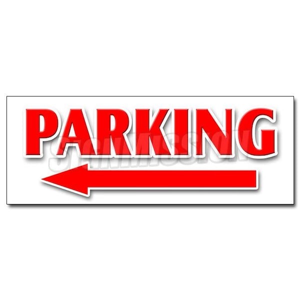 PARKING LEFT ARROWsticker parking lot garage valet car turn, 36" x 14", D-36 Parking Left Arrow